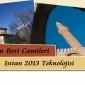 1999'dan Beri Camileri Isıtan 2013 Teknolojisi